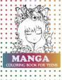 Manga Coloring Book For Teens - Preview