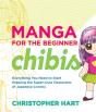 Manga For The Beginner: Chibis - Preview