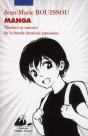 Manga ; Histoire Et Univers De La Bande Dessinée Japonaise - Preview