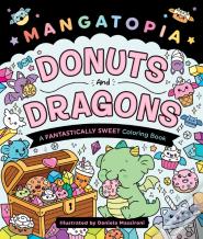 Mangatopia: Donuts And Dragons
