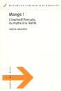 Mange ! L'Impératif Français, Du Mythe À La Réalité - Preview