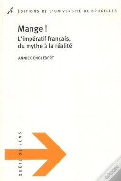 Capa do artigo Mange ! L'Impératif Français, Du Mythe À La Réalité