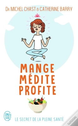 Capa do artigo Mange, Medite, Profite