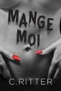 Mange Moi - Preview