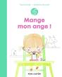 Mange, Mon Ange ! - Preview