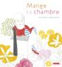Mange Ta Chambre - Preview