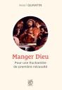Manger Dieu - Preview