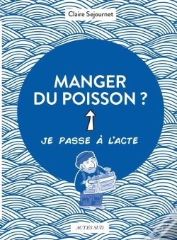 Capa do artigo Manger Du Poisson ?