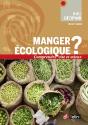 Manger Écologique ? Comprendre Vite Et Mieux - Preview
