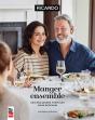 Manger Ensemble : Nos Meilleures Formules Pour Recevoir - Preview