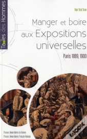Manger Et Boire Aux Expositions Universelles