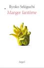 Manger Fantome - Preview