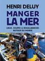 Manger La Mer - Preview
