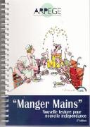 Manger Mains". Nouvelle Texture Pour Nouvelle Independance