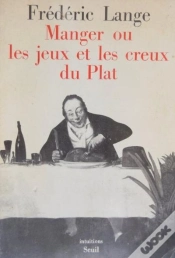 Capa do artigo Manger Ou Les Jeux Et Les Creux Du Plat
