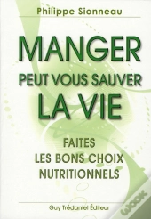 Manger Peut Vous  Sauver La Vie