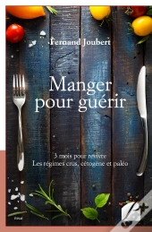 Manger Pour Guérir