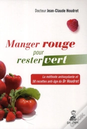 Capa do artigo Manger Rouge Pour Rester Vert