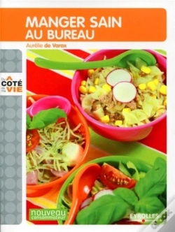 Capa do artigo Manger Sain Au Bureau