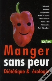 Capa do artigo Manger Sans Peur ? ; Diététique & Écologie