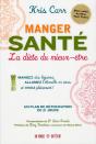 Manger Santé ; La Diète Du Mieux-Être - Preview