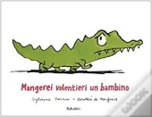 Mangerei Volentieri Un Bambino Lutin