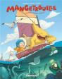 Mangetrouille Tome 3 ; Coquillages, Chocottes Et Clapotis - Preview