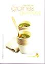 Mangez Des Graines Germées ; 40 Recettes Pleine Forme - Preview