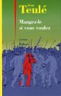 Mangez-Le Si Vous Voulez - Preview