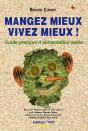 Mangez Mieux, Vivez Mieux ! Guide Pratique D'Alimentation Saine - Preview