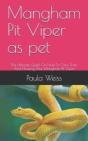 Mangham Pit Viper As Pet - Preview