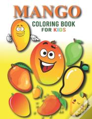 Mango Coloring Book For Kids