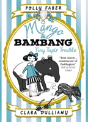 Mango & Bambang: Tiny Tapir Trouble (Book Three) - Preview