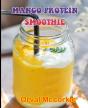 Mango Protein Smoothie - Preview