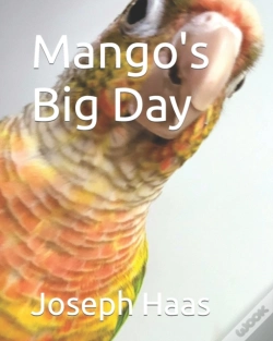 Capa do artigo Mango'S Big Day