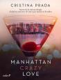 Manhattan Crazy Love - Preview