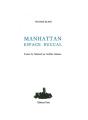 Manhattan Espace Buccal - Preview