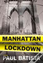 Manhattan Lockdown