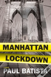Manhattan Lockdown