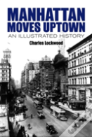 Manhattan Moves Uptown