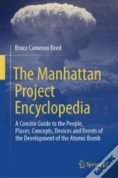 Manhattan Project Encyclopedia