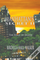 Manhattan'S Secret Ii