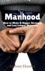 Manhood - Preview