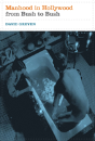 Manhood In Hollywood From Bush To Bush - Preview