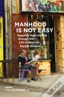 Manhood Is Not Easy