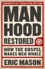 Manhood Restored - Preview