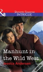 Capa do artigo Manhunt In The Wild West