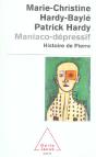 Maniaco-Depressif ; Histoire De Pierre - Preview
