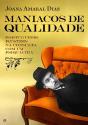 Maníacos de Qualidade - Preview