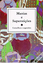 Capa do artigo Manias e Superstições